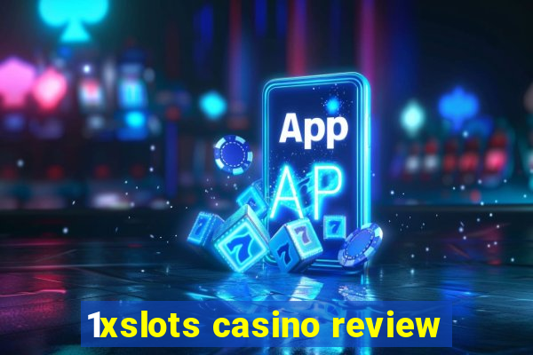 1xslots casino review